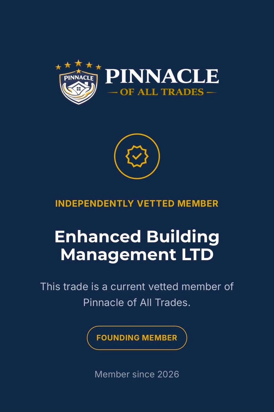 Enhanced Building Management independently vetted Pinnacle founding member